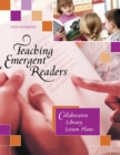 Image for Teaching emergent readers: collaborative library lesson plans