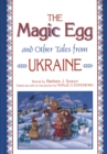 Image for The magic egg and other tales from Ukraine