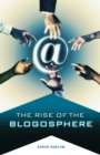 Image for The rise of the blogosphere