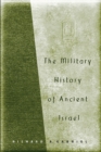 Image for The military history of ancient Israel