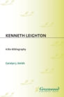Image for Kenneth Leighton: a bio-bibliography