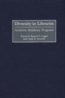 Image for Diversity in libraries: academic residency programs