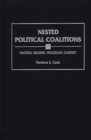 Image for Nested political coalitions: nation, regime, program, cabinet