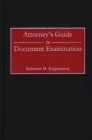 Image for Attorney&#39;s guide to document examination