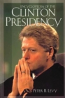 Image for Encyclopedia of the Clinton presidency