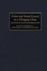 Image for Crime and social control in a changing China