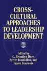 Image for Cross-cultural approaches to leadership development