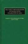 Image for Self-help organizations of people with disabilities in Asia