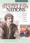 Image for The stateless nations: a historical disctionary of twentieth-century national groups