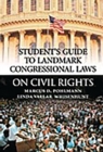 Image for Student&#39;s guide to landmark congressional laws on civil rights