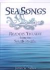 Image for Sea songs: readers theatre from the South Pacific