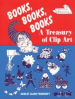 Image for Books, books, books: a treasury of clip art