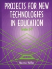 Image for Projects for new technologies in education: grades 6-9