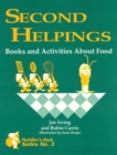 Image for Second helpings: books and activities about food