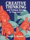 Image for Creative thinking and problem solving for young learners