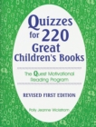 Image for Quizzes for 220 great children&#39;s books: the quest motivational reading program