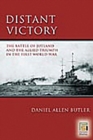 Image for Distant victory: the Battle of Jutland and the Allied triumph in the First World War
