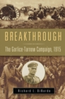 Image for Breakthrough: the Gorlice-Tarnow campaign, 1915