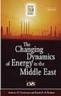 Image for The changing dynamics of energy in the Middle East