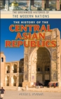 Image for The history of the Central Asian republics