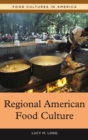 Image for Regional American food culture
