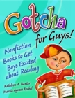 Image for Gotcha for guys!: nonfiction books to get boys excited about reading