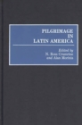 Image for Pilgrimage in Latin America