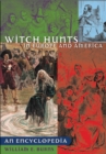 Image for Witch Hunts in Europe and America: An Encyclopedia