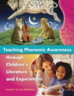 Image for Teaching phonemic awareness through children&#39;s literature and experiences