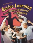 Image for Active learning through drama, podcasting and puppetry