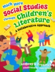 Image for Much more social studies through children's literature: a collaborative approach