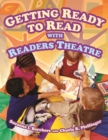 Image for Getting ready to read with readers theatre