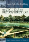 Image for The Civil War and Reconstruction