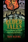 Image for Elder tales: stories of wisdom and courage from around the world
