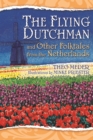 Image for The flying Dutchman and other folktales from the Netherlands