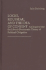 Image for Locke, Rousseau, and the Idea of Consent