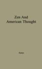 Image for Zen and American Thought
