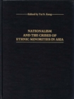 Image for Nationalism and the Crises of Ethnic Minorities in Asia