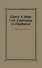 Image for Church &amp; State from Constantine to Theodosius