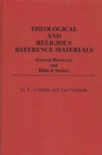 Image for Theological and Religious Reference Materials : General Resources and Biblical Studies