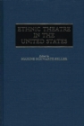 Image for Ethnic Theatre in the United States