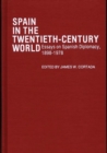 Image for Spain in the Twentieth-Century World