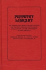 Image for Puppetry Library : An Annotated Bibliography Based on the Batchelder-McPharlin Collection at the University of New Mexico