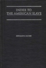 Image for Index to The American Slave