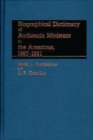 Image for Biographical Dictionary of Audiencia Ministers in the Americas, 1687-1821