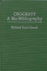 Image for Crockett : A Bio-Bibliography