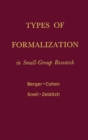 Image for Types of Formalization in Small-Group Research