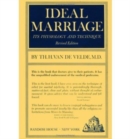 Image for Ideal Marriage, Its Physiology and Technique