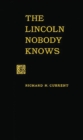 Image for The Lincoln Nobody Knows