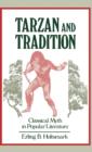 Image for Tarzan and Tradition : Classical Myth in Popular Literature